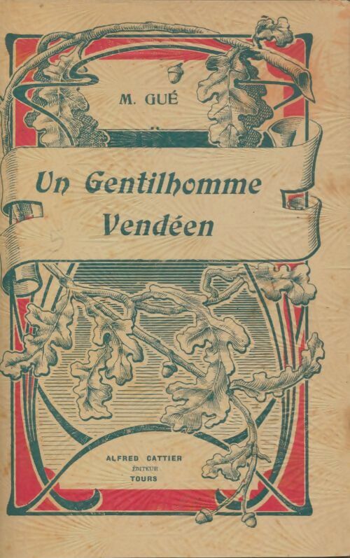 Livrenpoche : Un gentilhomme vendéen - M. Gué - Livre