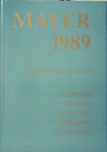 Livrenpoche : Mayer 1989 français - Collectif - Livre