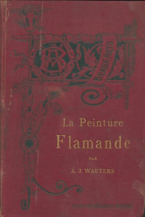 Livrenpoche : La peinture flamande - A.J. Wauters - Livre