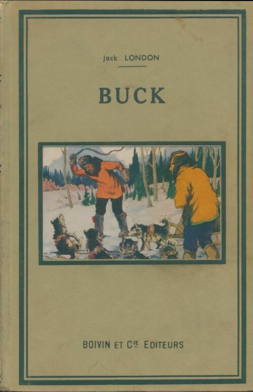 Livrenpoche : Buck / L'appel de la forêt - Jack London - Livre