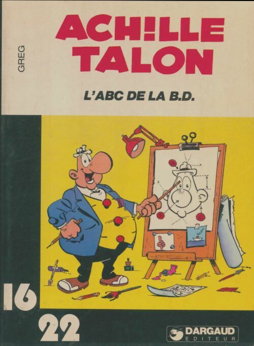 Livrenpoche : Achille Talon : L'ABC de la B.D. - Greg - Livre