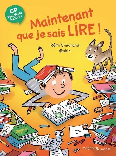 Livrenpoche : Maintenant que je sais lire - Rémi Chaurand - Livre