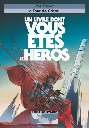 Livrenpoche : LA TOUR DE CRISTAL - Joe Dever - Livre