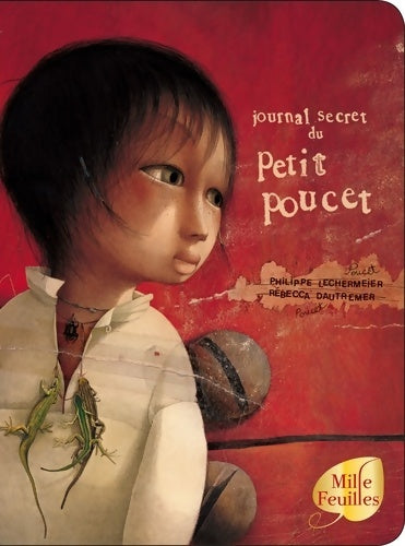 Livrenpoche : Journal secret du petit poucet - Philippe Lechermeier - Livre