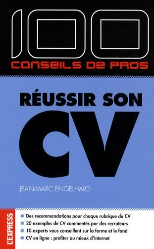 Livrenpoche : 100 conseils de pros réussir son CV - Jean-Marc Engelhard - Livre