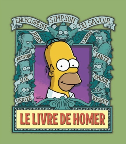 Livrenpoche : Le livre de homer. Encyclopédie simpson du savoir - Matt Groening - Livre