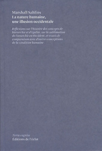 Livrenpoche : La nature humaine : Une illusion occidentale - Marshall Sahlins - Livre