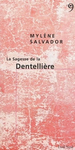 Livrenpoche : La sagesse de la dentellière - Juliette Solvès - Livre