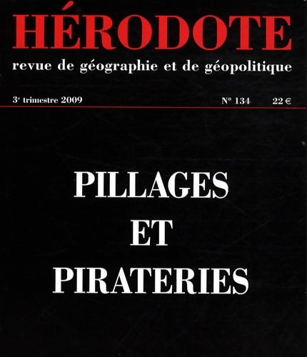 Livrenpoche : Pillages et pirateries - Revue HÉrodote - Livre