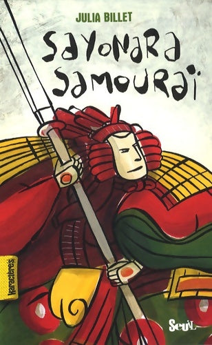 Livrenpoche : Sayonara samouraï - Julia Billet - Livre