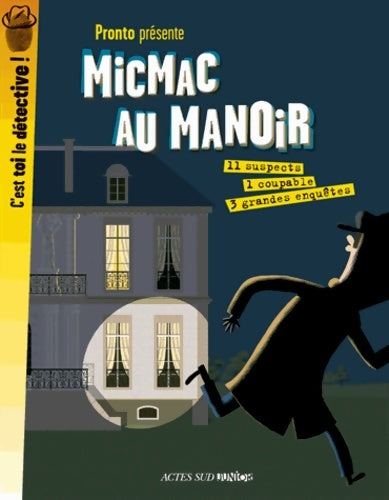 Livrenpoche : Micmac au manoir : 3 grandes enquêtes - Pronto - Livre