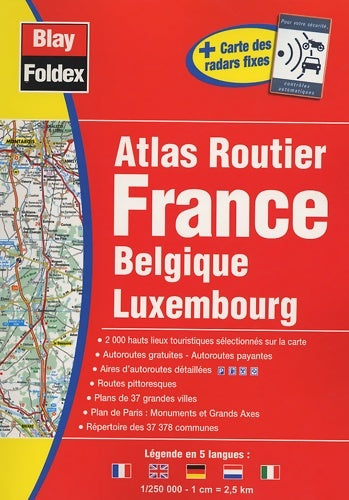 Livrenpoche : Atlas routier France Belgique Luxembourg  - Collectif - Livre