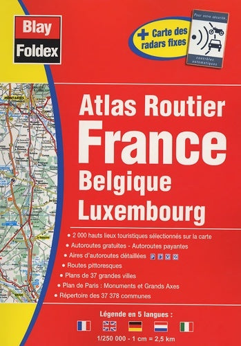 Atlas routier France Belgique Luxembourg  - Collectif -  Blay Foldex GF - Livre