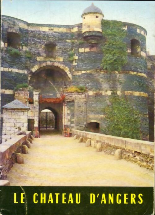 Livrenpoche : Le château d'Angers - Collectif - Livre