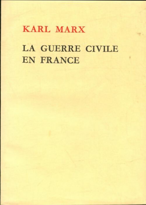 Livrenpoche : La guerre civile en France (1871) - Karl Marx - Livre