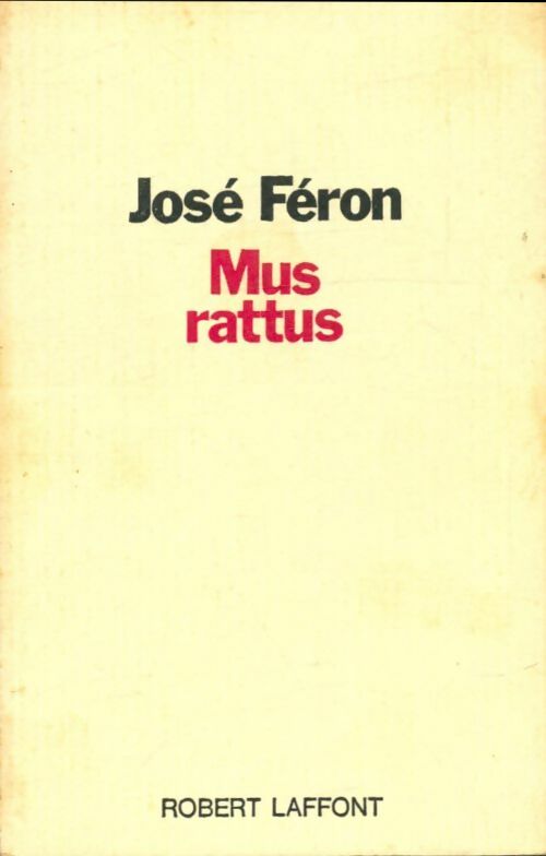 Livrenpoche : Mus rattus - José Féron - Livre
