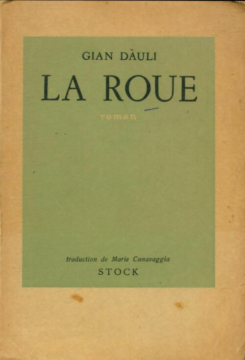 Livrenpoche : La roue - Gian Dauli - Livre