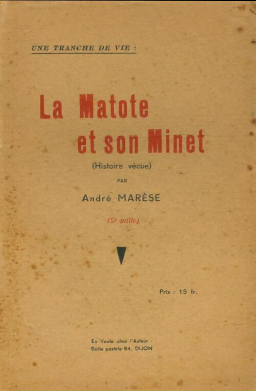 Livrenpoche : La matote et son minet  - André Marèse - Livre