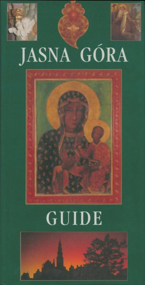 Livrenpoche : Jasna gora guide - Collectif - Livre
