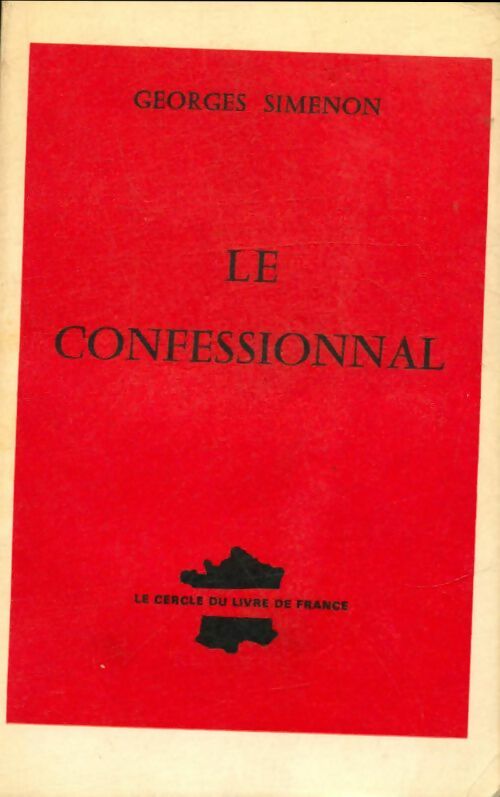 Le confessionnal - Georges Simenon -  Le cercle du livre de France GF - Livre