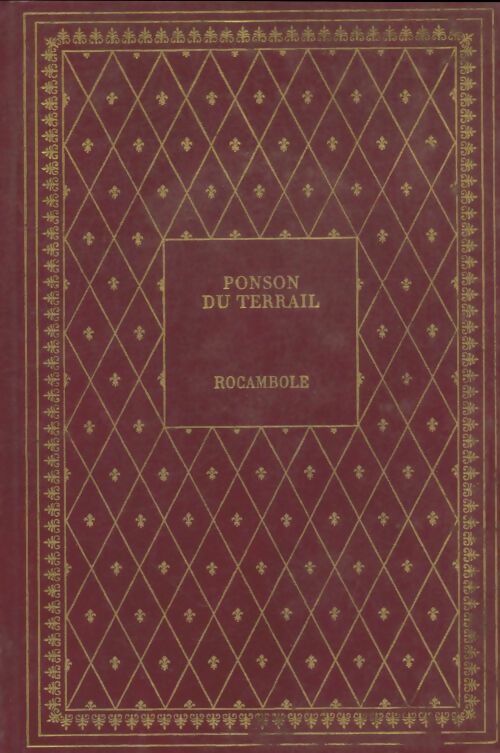 Livrenpoche : Rocambole - Ponson Du Terrail - Livre