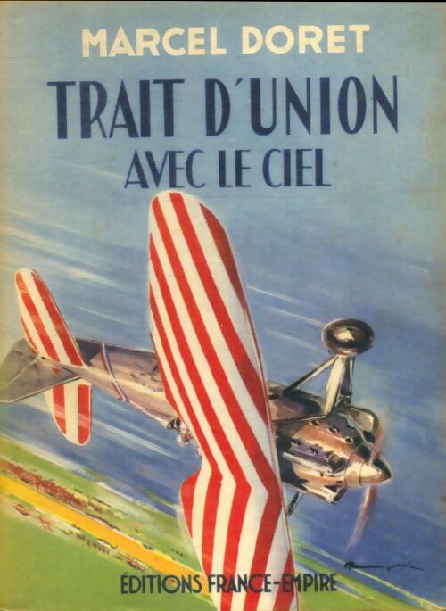 Livrenpoche : Trait d'union avec le ciel - Marcel Doret - Livre