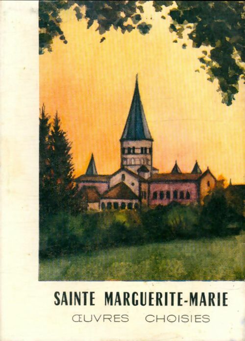 Livrenpoche : Oeuvres choisies - Sainte Marguerite-Marie - Livre