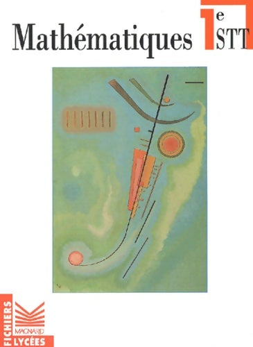Livrenpoche : math 1ère STT livre élève - Goasdoue - Livre