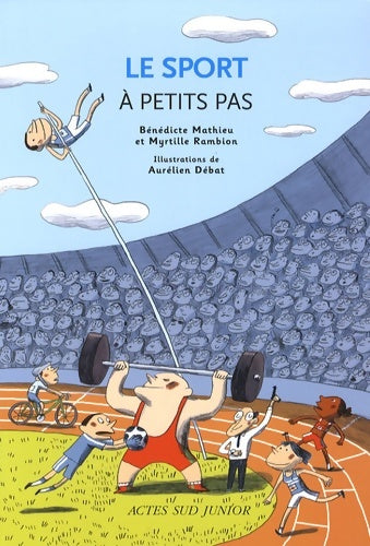 Livrenpoche : Le sport à petits pas - Bénédicte Mathieu - Livre