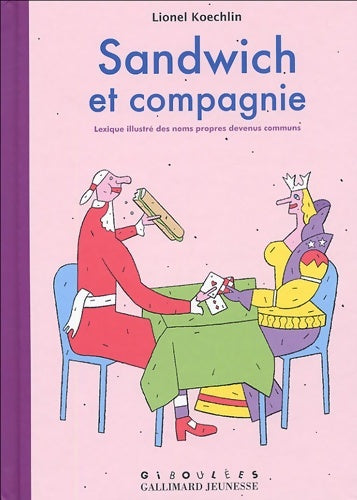 Livrenpoche : SANDWICH ET COMPAGNIE - A partir de 10 ans - Lionel Koechlin - Livre