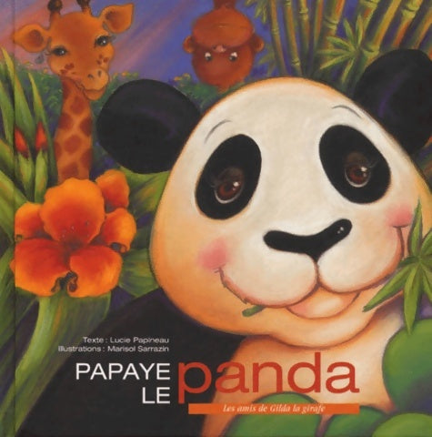 Livrenpoche : Papaye le panda - Collectif - Livre