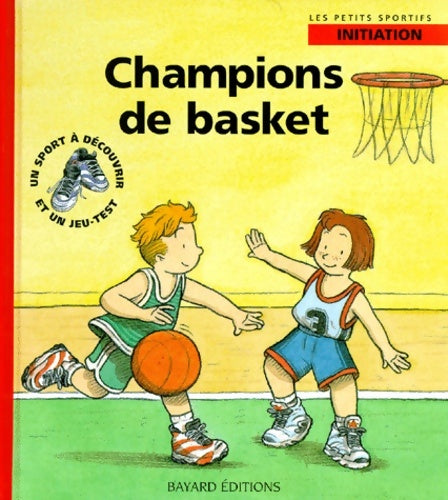 Livrenpoche : Champions de basket - Renaud De Saint Mars - Livre