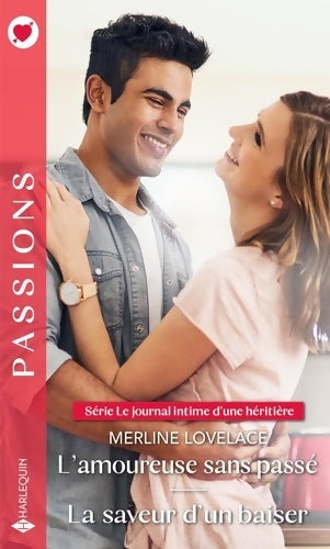 Livrenpoche : L'amoureuse sans passé - La saveur d'un baiser - Merline Lovelace - Livre