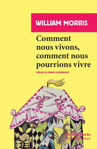 Livrenpoche : Comment nous vivons comment nous pourrions vivre - William Morris - Livre