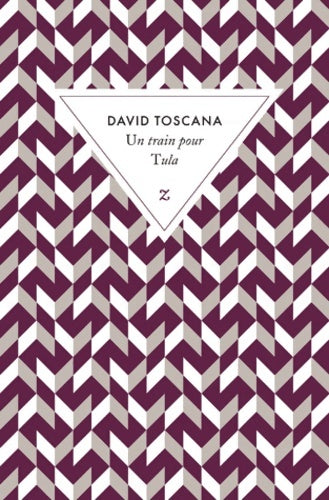 Livrenpoche : Un train pour Tula - David Toscana - Livre