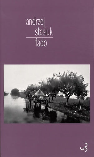 Livrenpoche : Fado - Andrzej Stasiuk - Livre