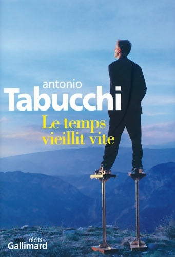 Livrenpoche : Le temps vieillit vite - Antonio Tabucchi - Livre