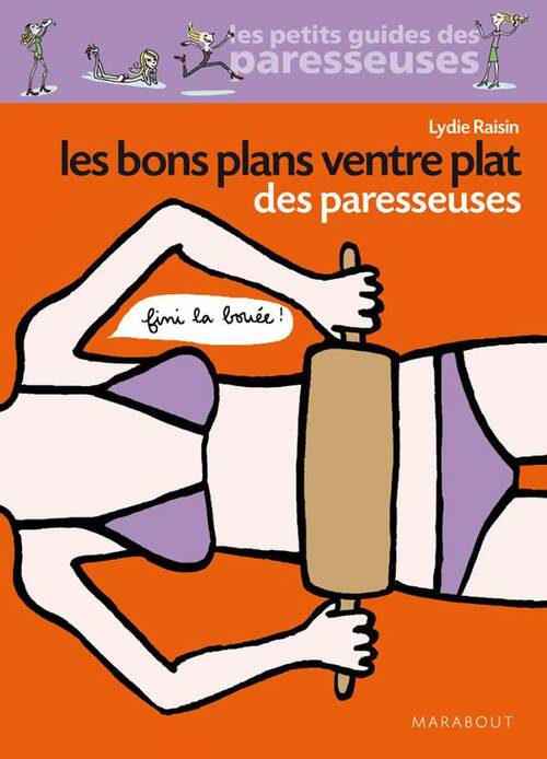 Livrenpoche : Les bons plans ventre plat des paresseuses - Lydie Raisin - Livre