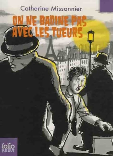 Livrenpoche : On ne badine pas avec les tueurs - Catherine Missonnier - Livre