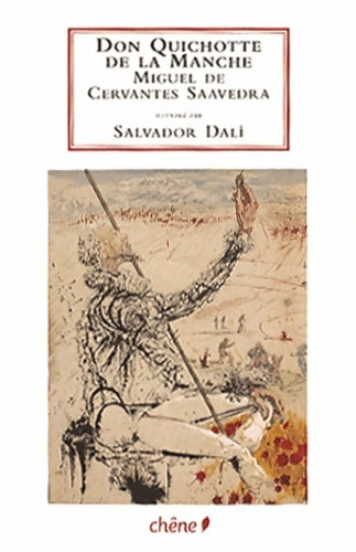 Livrenpoche : Don Quichotte illustré par dali - Miguel De Cervantès - Livre