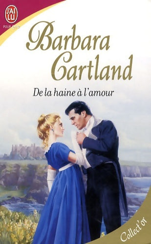 Livrenpoche : De la haine à l'amour - Barbara Cartland - Livre
