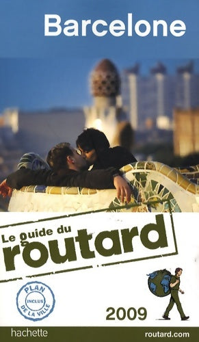 Livrenpoche : Guide du routard Barcelone 2009 - Le Routard - Livre