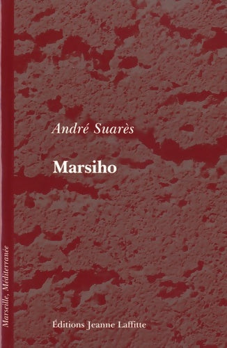Livrenpoche : Marsiho - André Suarès - Livre