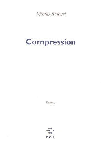 Livrenpoche : Compression - Nicolas Bouyssi - Livre