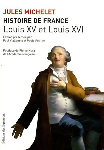 Livrenpoche : Histoir de France t17 Louis xvi - Jules Michelet - Livre