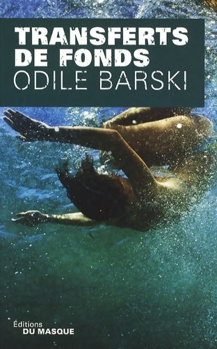 Livrenpoche : Transferts de fonds - Odile Barski - Livre