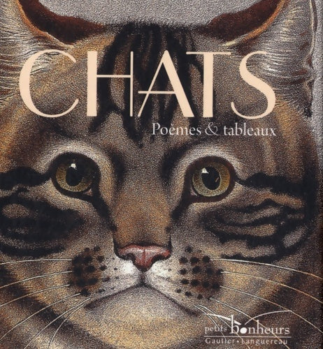Livrenpoche : Chats ! en art et en poésie - Noëmie Coquet - Livre