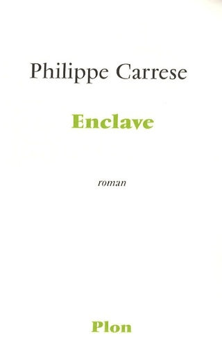 Livrenpoche : Enclave - Philippe Carrese - Livre