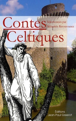Livrenpoche : Contes celtiques - Sébastien Recouvrance - Livre