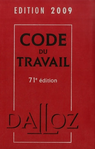 Livrenpoche : Code du travail 2009 - Christophe Radé - Livre